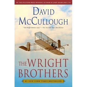 The Wright Brothers -- David McCullough